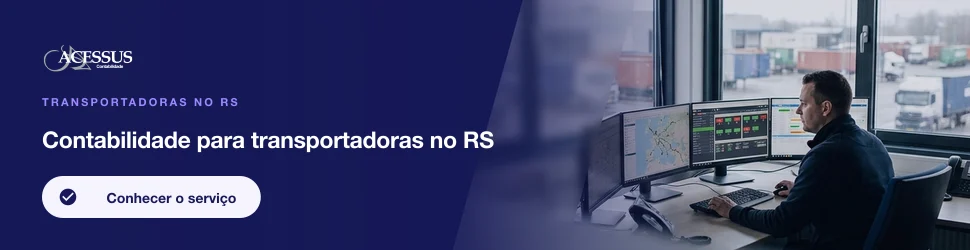 Contabilidade para transportadoras no RS: Transportadoras no RS, Acessus Contabilidade